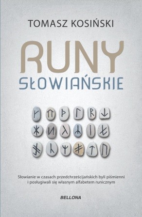 3. Tomasz J. Kosinski – Runy slowianskie