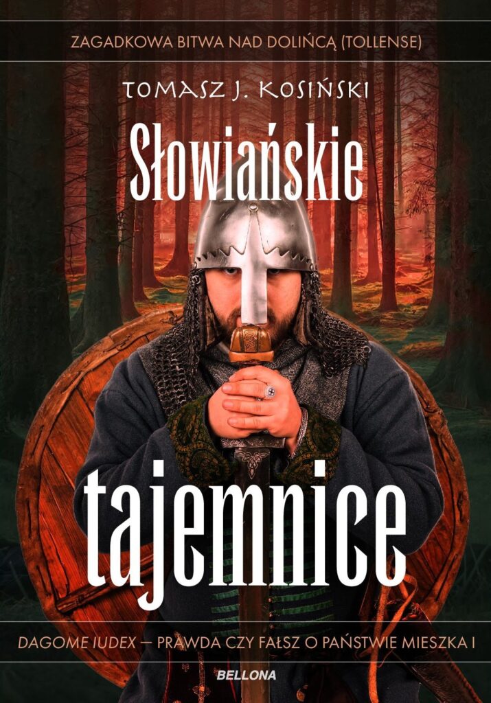 9. Tomasz J. Kosinski – Slowianskie tajemnice